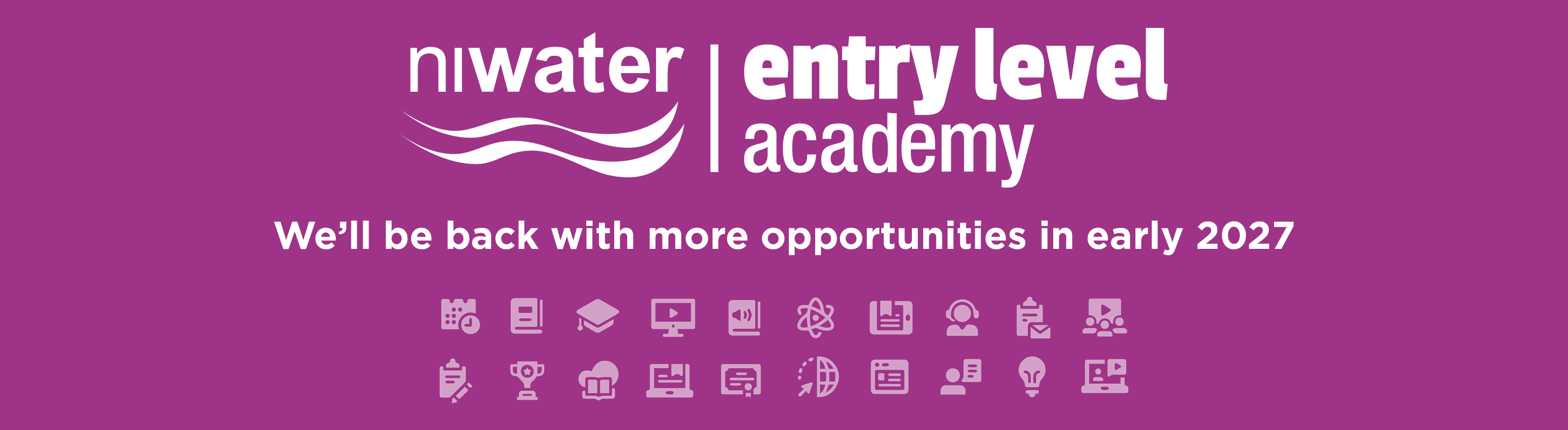Our Entry Level Academy Will Be Back With More Opportunities In Early 2027